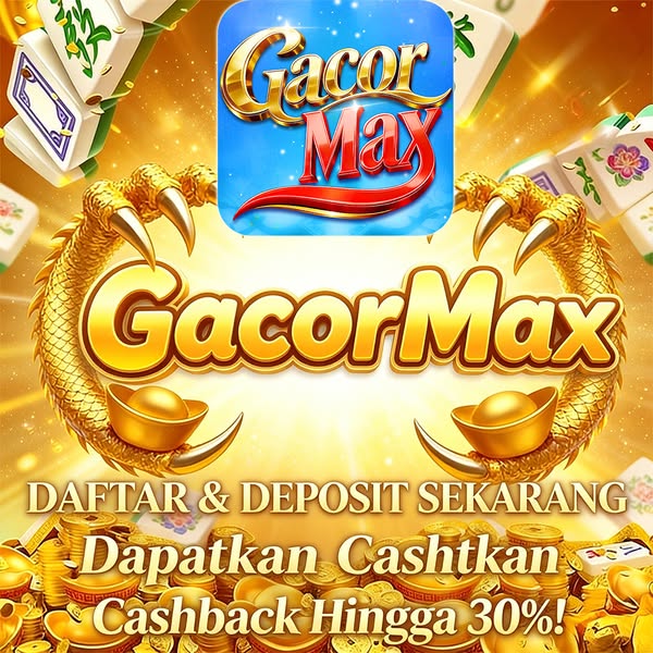 GACORMAX - Situs Resmi Slot Online dan Pilihan Game PG Soft